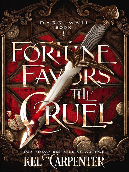 Title details for Fortune Favors the Cruel by Kel Carpenter - Available